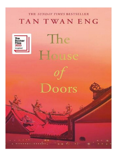 The House Of Doors (hardback) - Tan Twan Eng. Ew01