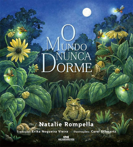 Libro Mundo Nunca Dorme O De Rompella Natalie Melhoramentos