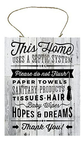 House Rules Bathroom Septic System Sign