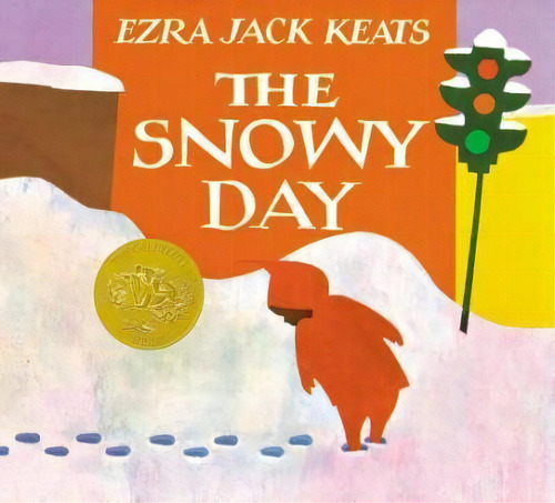 The Snowy Day, De Ezra Jack Keats. Editorial Viking Books For Young Readers, Tapa Dura En Inglés