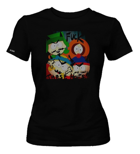 Camiseta Fuck Thes Hoes South Park Serie Dama Mujer Dbo