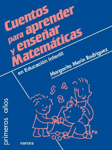 Libro: Cuentos Para Aprender Y Enseñar Matemáticas. Marin, M