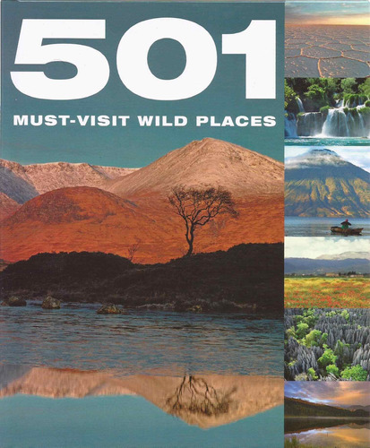 Five Hundred And One Must See Wild Places Kel Ediciones 