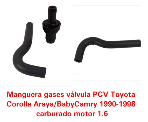 Manguera Gases Válvula Pcv Toyota Corolla Araya/babycamry 