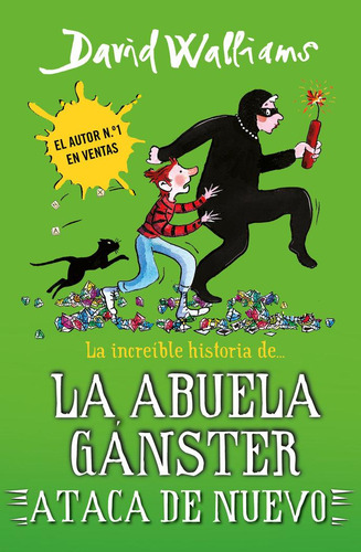 Libro: La Increible Historia De... La Abuela Ganster Atac. D