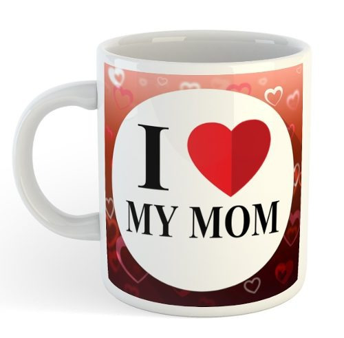 Taza De Ceramica Dia De La Madre I Love Mom M2