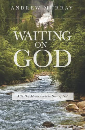 Book : Waiting On God A 31-day Adventure Into The Heart Of.