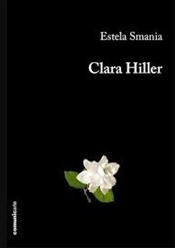 Clara Hiller - Estela Nanni De Smania 