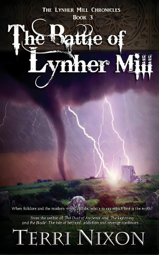 The Battle Of Lynher Mill, De Nixon, Terri. Editorial Lightning Source Inc, Tapa Blanda En Inglés