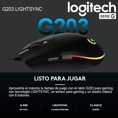 Imagen 3 de 7 de Mouse Gamer Logitech G203 Lightsync Rgb 8000 Dpi 6 Botones