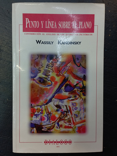 Punto Y Línea Sobre El Plano - Wassily Kandinsky