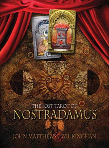 The Lost Tarot Of Nostradamus - Softcover / Matthews, John