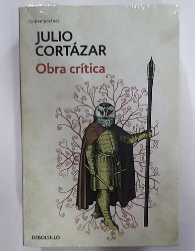 Obra Critica. Cortazar