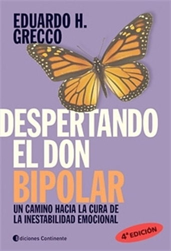 Despertando El Don Bipolar - Eduardo Grecco