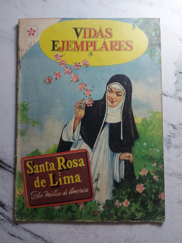 Antiguo Comic Vidas Ejemplares. Santa Rosa De Lima. Ian1114