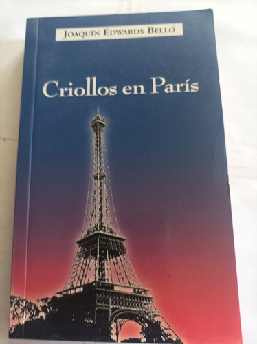 Criollos En París.