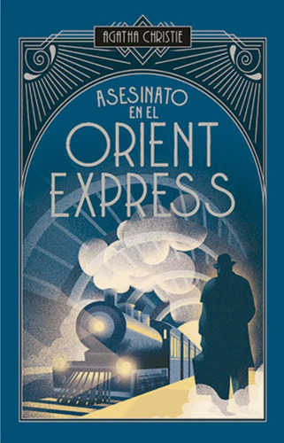 Asesinato Orient Express - Agatha Christie - Edicion Deluxe