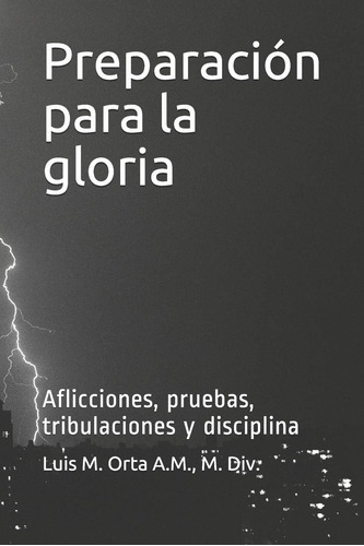 Libro Preparación Gloria Aflicciones, Pruebas, Tri