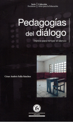 Pedagogías Del Diálogo