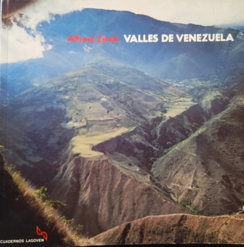 Libro Fisico Valles De Venezuela / Alfred Zinck