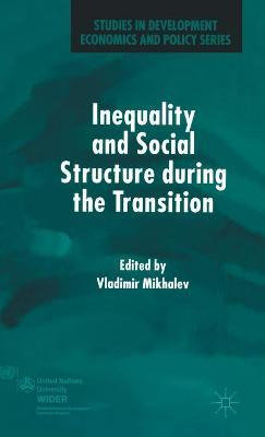 Libro Inequality And Social Structure During The Transiti...