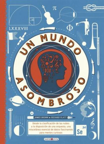 Un Mundo Asombroso/ A World Of Information / James Brown