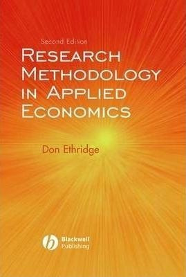 Research Methodology In Applied Economics - Don Ethridge