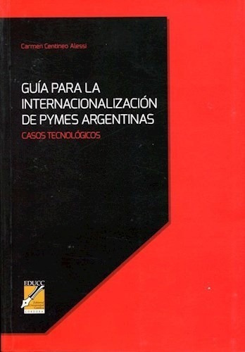 Libro Guia Para La Internacionalizacion De Pymes Argentinas 