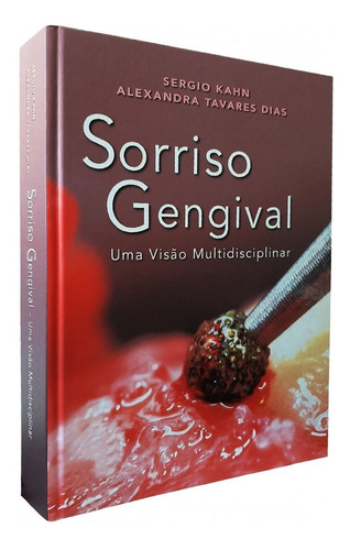 Livro - Sorriso Gengival - Sergio Kahn