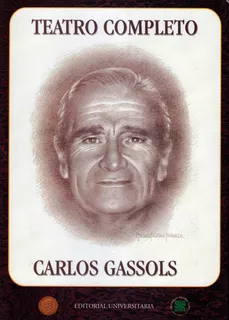 Carlos Gassols - Teatro Completo