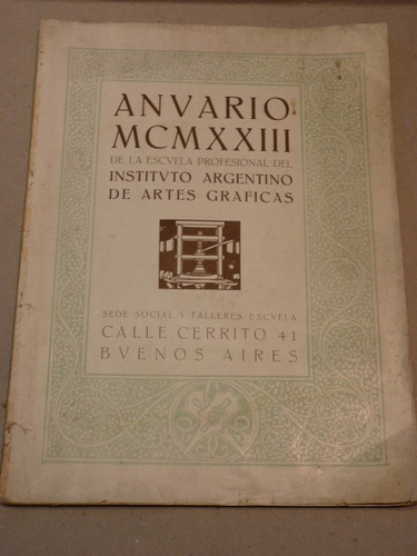 Anuario Mcmxxiii De La Escuela Profesional Del Instituto