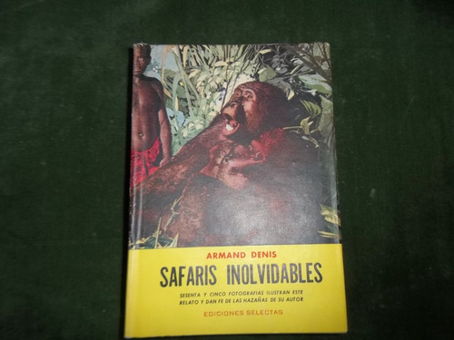 Libro Safaris Inolvidables-  Denis- Num407