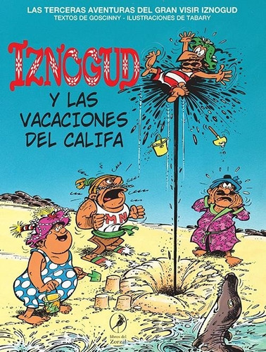 Iznogud Y Las Vacaciones Del Califa René Goscinny Libros Del