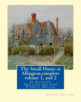 Libro The Small House At Allington, By Anthony Trollope C...