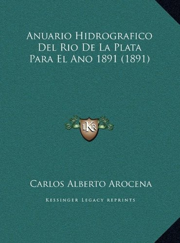 Libro Anuario Hidrografico Del Rio De La Plata Para El  Lcm1