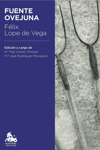 Fuenteovejuna, de Lope de Vega. Editorial Austral, tapa blanda, edición 1 en español