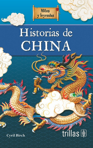 Historia De China Editorial Trillas