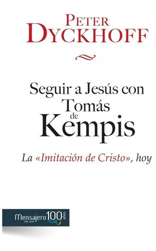 Gran Libro Seguir A Jesús Con Tomas De Kempis