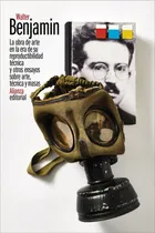 Comprar La obra de arte en la era de su reproductibilidad técnica, de Benjamin, Walter. Editorial Alianza, tapa blanda en español, 2021