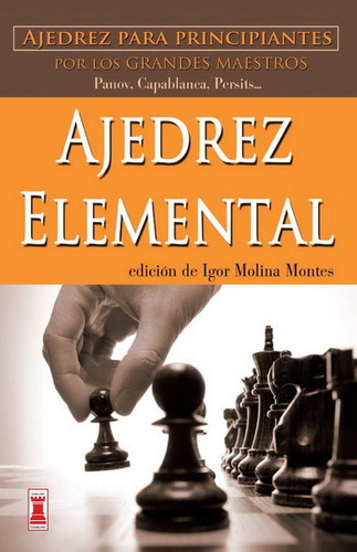Ajedrez Elemental (libro Original)