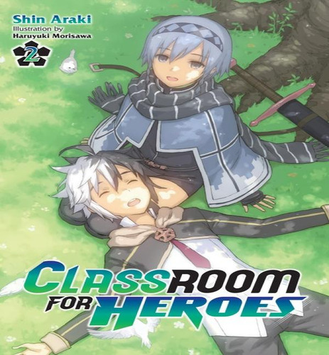 Classroom For Heroes V02, De V02. Editorial Yen On En Inglés, 2024