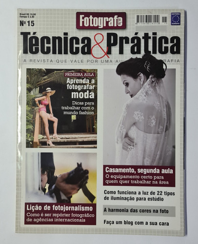Revista Fotografe Melhor Tecnica E Pratica Vol 6, 10 13 E 15
