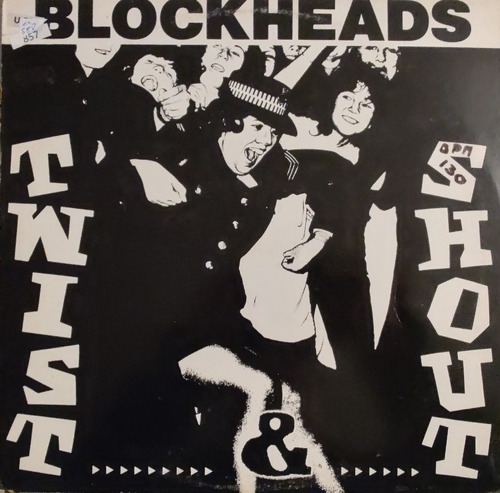 Vinilo Lp Blockheads --  Twist  Shout  (xx616