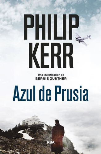 Azul De Prusia - Philip Kerr
