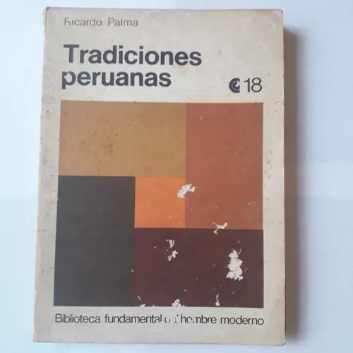 Tradiciones Peruanas Ricardo Palma