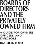 Boards Of Directors And The Privately Owned Firm - Roger ...