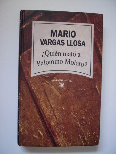 Quién Mató A Palomino Molero - Mario Vargas Llosa 1992