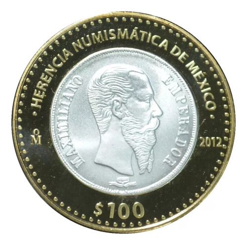 Moneda 2012 Herencia Numismatica  Maximiliano 1866