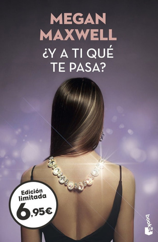 Y A Ti Que Te Pasa - Megan Maxwell (paperback)