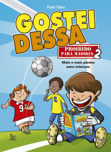 Gostei dessa, de Tadeu, Paulo. Editora Urbana Ltda, capa mole em português, 2012